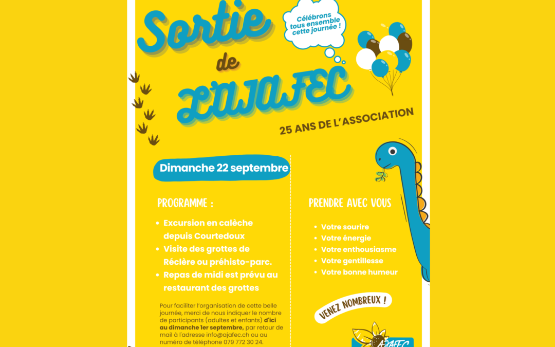 22 Septembre 2024 – Sortie de l’AJAFEC