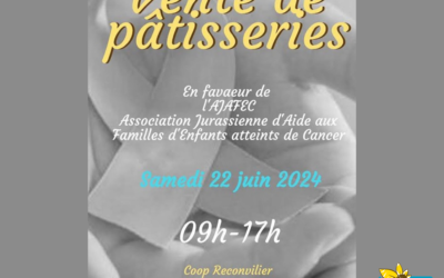 22 Juin 2024 – Vente de pâtisseries pour l’AJAFEC